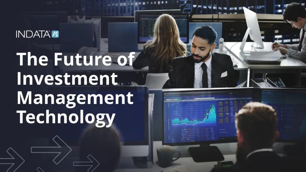 Future of Investment Management Tech